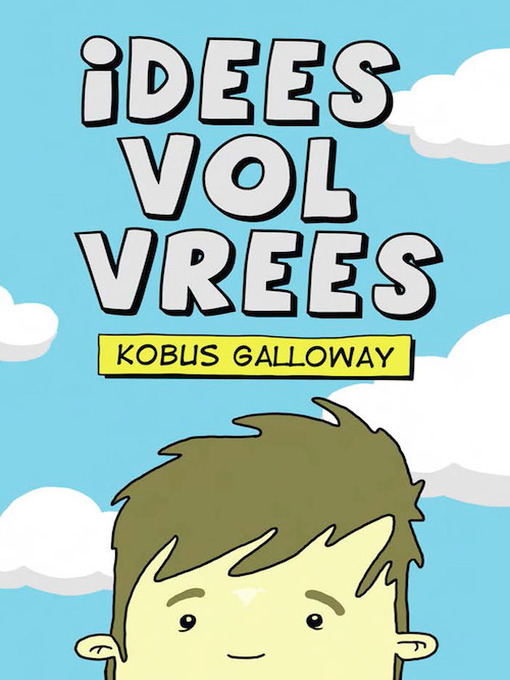 Title details for Idees Vol Vrees by Kobus Galloway - Available